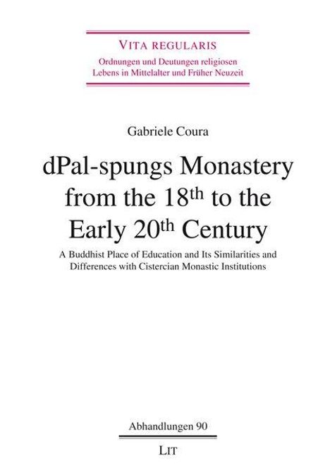 Vita regularis: Ordnungen und Deutungen religiösen Lebens. Titel: "dPal-spungs Monastery from the 18th to the Early 20th Century".