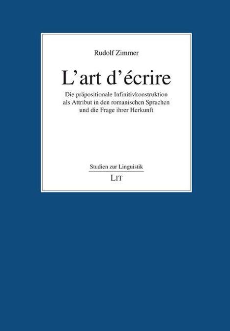 Rudolf Zimmer, "L’art d’écrire". Weiße Fläche mit Text auf blauem Hintergrund, Titel über linguistisches Thema.