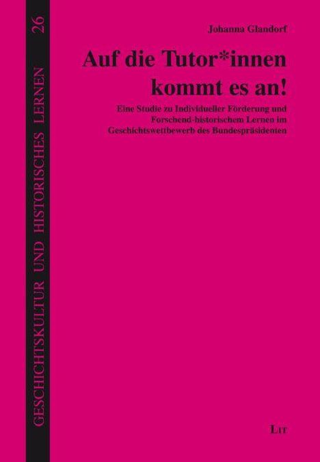 Text: "Auf die Tutor*innen kommt es an! Eine Studie zu Individueller Förderung...". Buchcover in kräftigem Magenta.