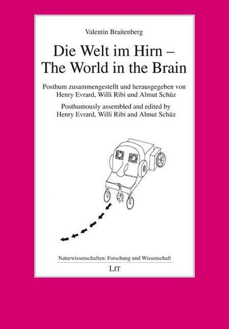 "Die Welt im Hirn – The World in the Brain" von Valentin Braitenberg. Illustration: Ein Fahrzeug mit Augen auf einem weißen Hintergrund.