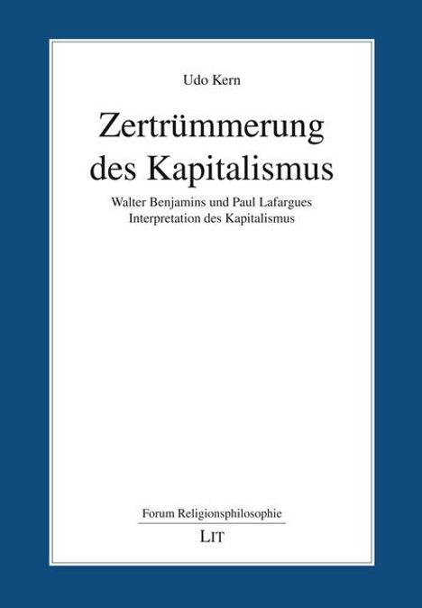 Udo Kern: Zertrümmerung des Kapitalismus, Buch