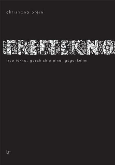 Christiana Breinl: Free Tekno, Buch