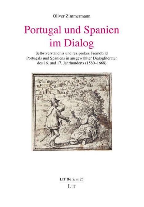 Oliver Zimmermann: Portugal und Spanien im Dialog, Buch