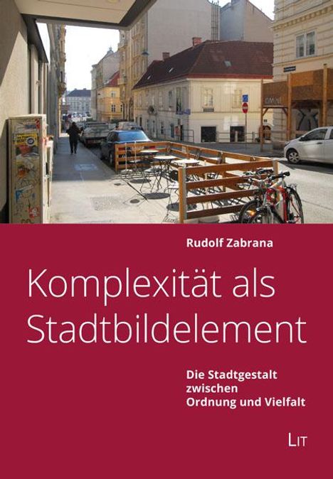 Rudolf Zabrana: Komplexität als Stadtbildelement, Buch