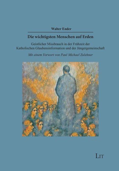 Walter Ender: Die wichtigsten Menschen auf Erden, Buch