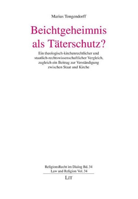 Marius Tongendorff: Beichtgeheimnis als Täterschutz?, Buch
