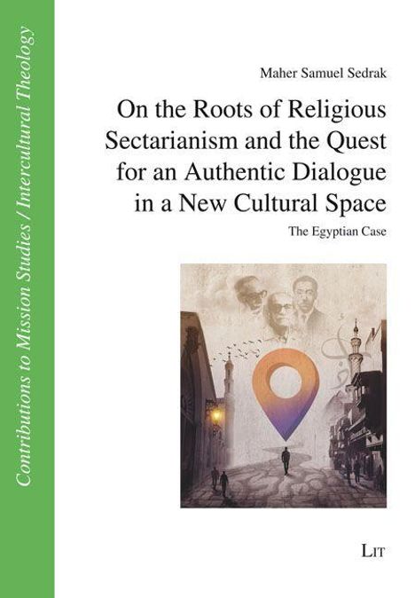 „On the Roots of Religious Sectarianism and the Quest for an Authentic Dialogue in a New Cultural Space.“ Illustration zeigt Silhouetten und Symbole.