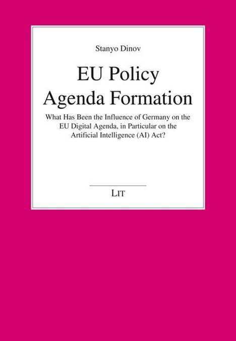 Buchcover mit Titel "EU Policy Agenda Formation" von Stanyo Dinov, über die Rolle Deutschlands in der EU-Digitalagenda.