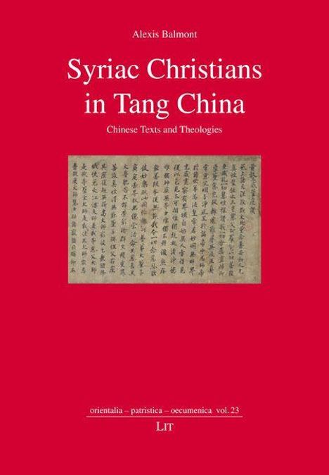 Text: "Syriac Christians in Tang China, Chinese Texts and Theologies." Roter Hintergrund, zentrales antikes chinesisches Manuskript.