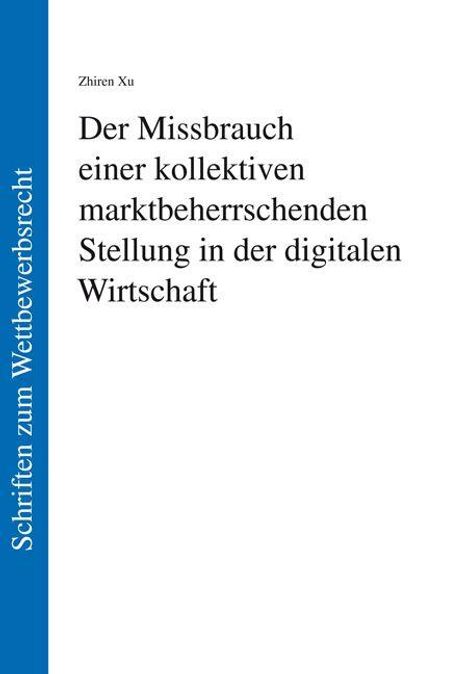 Titel: "Der Missbrauch einer kollektiven marktbeherrschenden Stellung in der digitalen Wirtschaft". Links blauer Balken.
