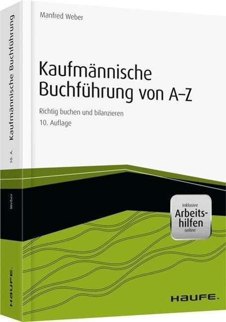 Manfred Weber: Weber, M: Kaufmännische Buchführung von A-Z, Buch