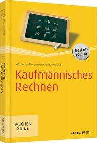 Manfred Weber: Weber, M: Kaufmännisches Rechnen, Buch