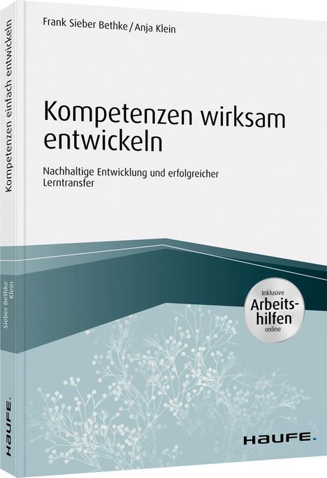 Frank Sieber Bethke: Sieber Bethke, F: Kompetenzen wirksam entwickeln - inkl. Arb, Buch