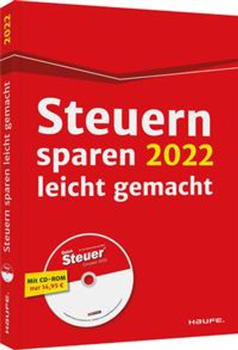 Willi Dittmann: Dittmann, W: Steuern sparen 2022 leicht gemacht, Buch