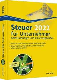 Willi Dittmann: Dittmann, W: Steuer 2022 für Unternehmer, Selbstständige und, Buch