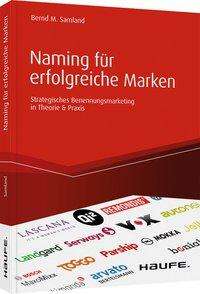 Bernd M. Samland: Samland, B: Naming für erfolgreiche Marken, Buch