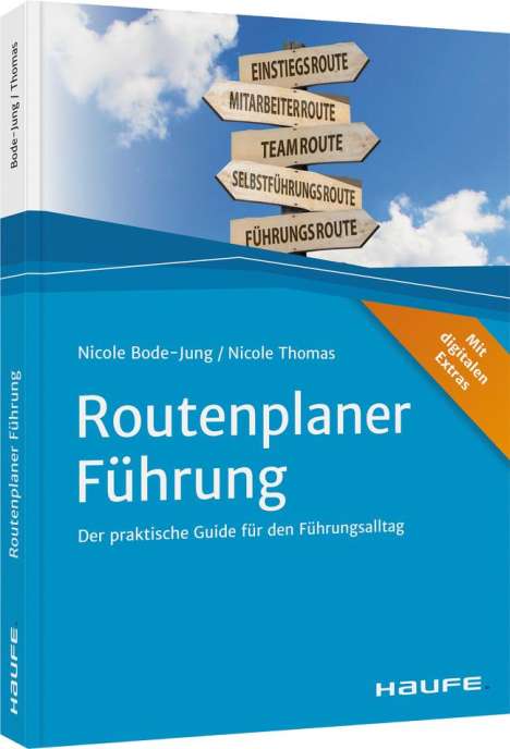 Nicole Bode-Jung: Routenplaner Führung, Buch