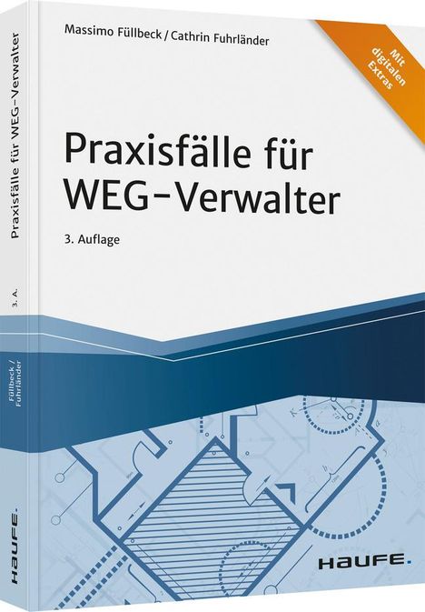 Massimo Füllbeck: Füllbeck, M: Praxisfälle für WEG-Verwalter, Buch