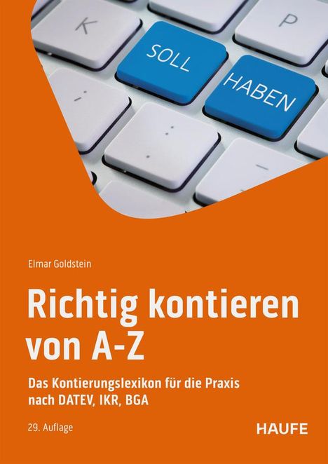 Elmar Goldstein: Richtig kontieren von A-Z, Buch