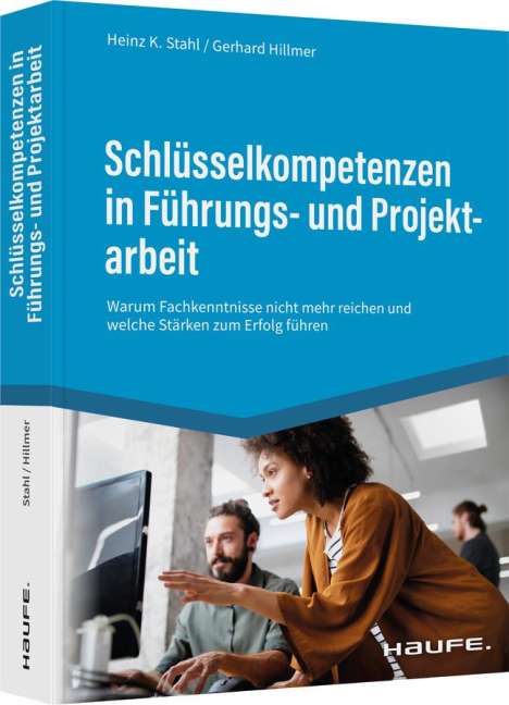 Gerhard Hillmer: Schlüsselkompetenzen in Führungs- und Projektarbeit, Buch