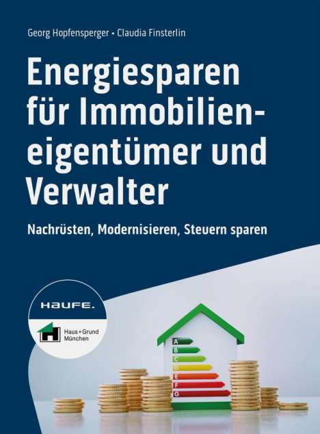 Georg Hopfensperger: Energiesparen für Immobilieneigentümer und Verwalter, Buch