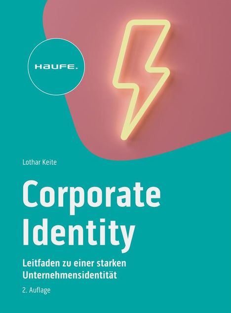 Lothar Keite: Corporate Identity im digitalen Zeitalter, Buch