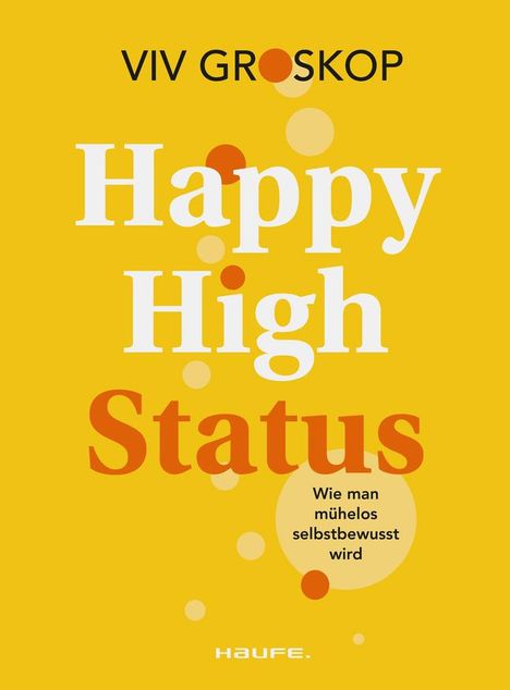 Viv Groskop: Happy High Status, Buch