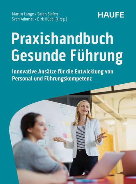 Praxishandbuch Gesunde Führung, Buch