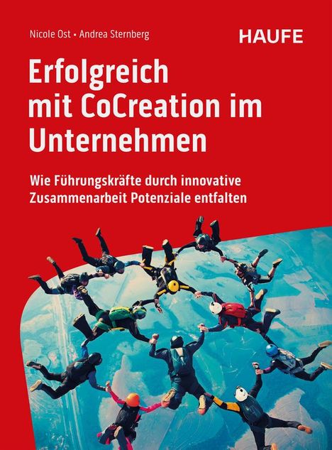 Nicole Ost: Erfolgreich mit CoCreation im Unternehmen, Buch