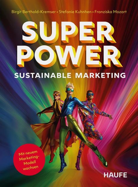 Birgit Berthold-Kremser: Superpower Sustainable Marketing, Buch