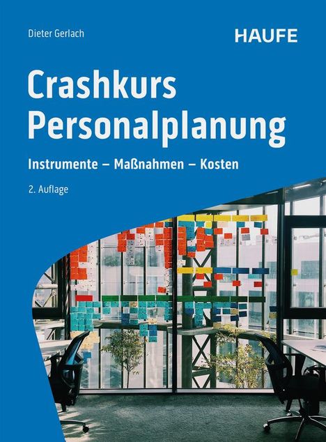 Dieter Gerlach: Crashkurs Personalplanung, Buch
