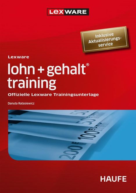 Danuta Ratasiewicz: Lexware lohn + gehalt® training, Buch