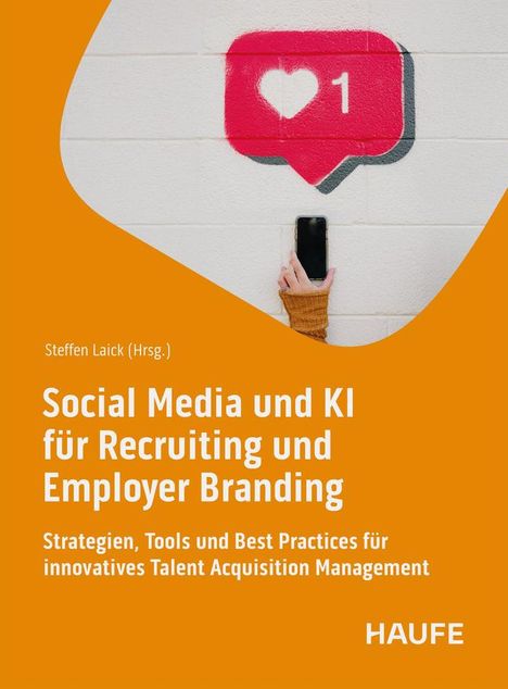 Social Media und KI für Recruiting und Employer Branding, Buch