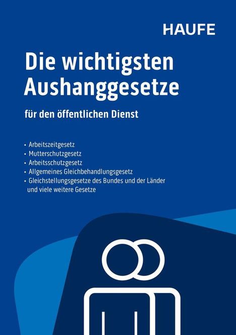 „Die wichtigsten Aushanggesetze für den öffentlichen Dienst“. Logo: Stilisiertes Paar auf blauem Hintergrund.