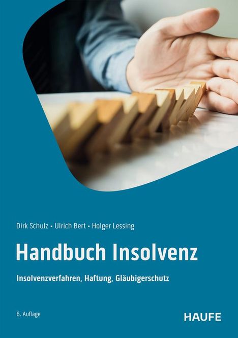 Dirk Schulz: Handbuch Insolvenz, Buch