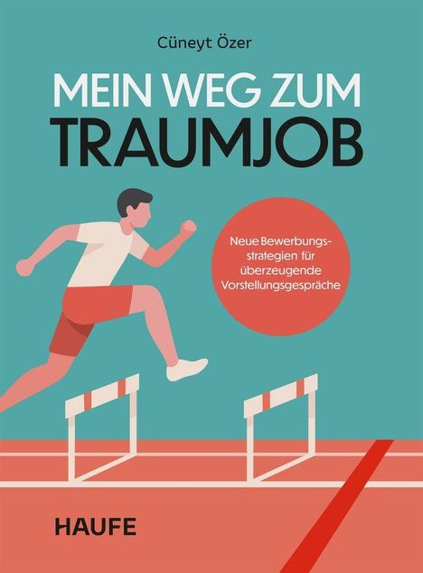 Titel: "MEIN WEG ZUM TRAUMJOB". Ein Läufer springt über Hürden. Roter Kreis: "Neue Bewerbungsstrategien...".