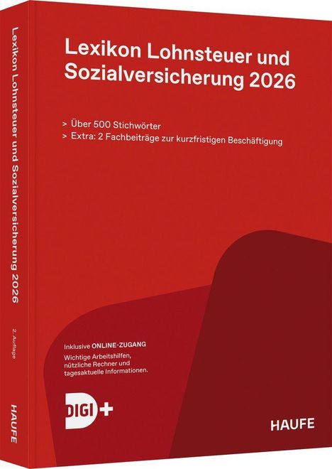 Titel: Lexikon Lohnsteuer und Sozialversicherung 2026.  
Infos: Über 500 Stichwörter, extra Fachbeiträge.  
Online-Zugang inklusive.  
Cover in Rot.