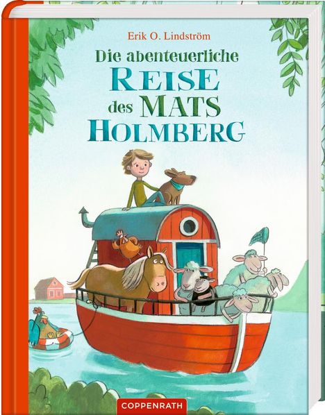 Erik Ole Lindström: Die abenteuerliche Reise des Mats Holmberg, Buch