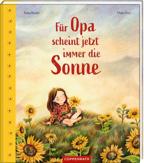 Katja Reider: Für Opa scheint jetzt immer die Sonne, Buch