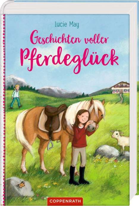Lucie May: May, L: Geschichten voller Pferdeglück, Buch