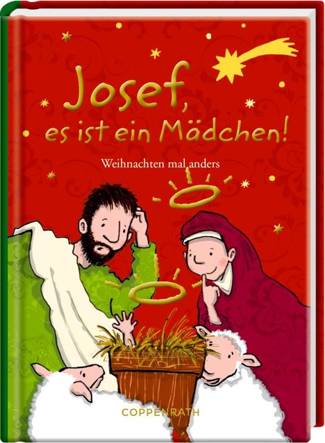 Josef, es ist ein Mädchen!, Buch