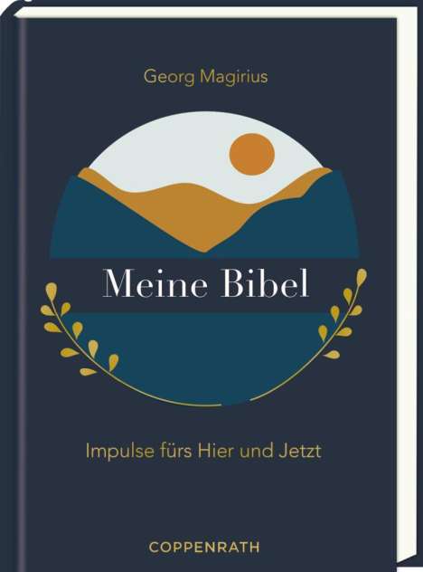 Georg Magirius: Meine Bibel, Buch