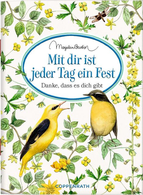 Mit dir ist jeder Tag ein Fest, Buch