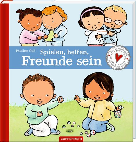 Pauline Oud: Spielen, helfen, Freunde sein, Buch