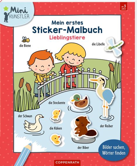 Mein erstes Sticker-Malbuch: Lieblingstiere, Buch