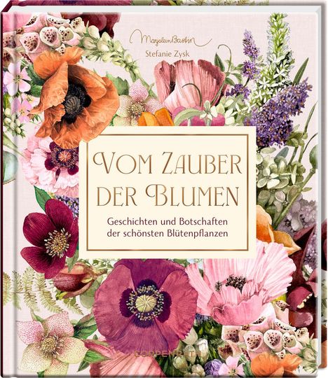 Stefanie Zysk: Vom Zauber der Blumen, Buch