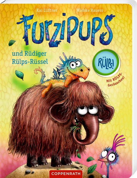 Kai Lüftner: Furzipups und Rüdiger Rülps-Rüssel (Pappbilderbuch), Buch