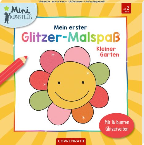 Mein erster Glitzer-Malspaß: Kleiner Garten, Buch