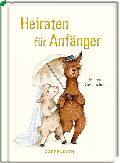 Heiraten für Anfänger, Buch