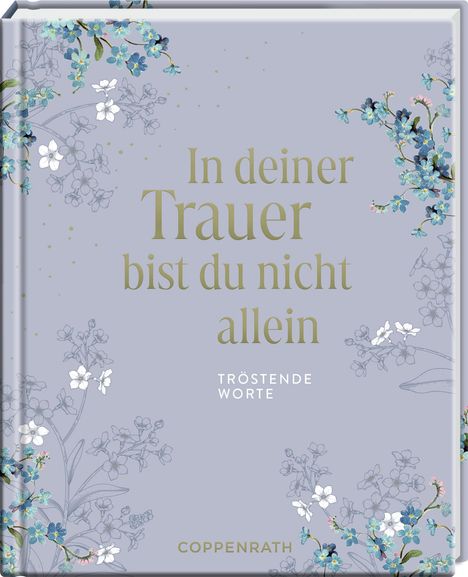 In deiner Trauer bist du nicht allein, Buch